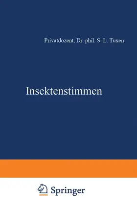 Tuxen |  Insektenstimmen | Buch |  Sack Fachmedien