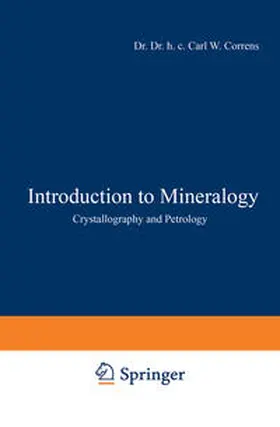 Correns |  Introduction to Mineralogy | eBook | Sack Fachmedien