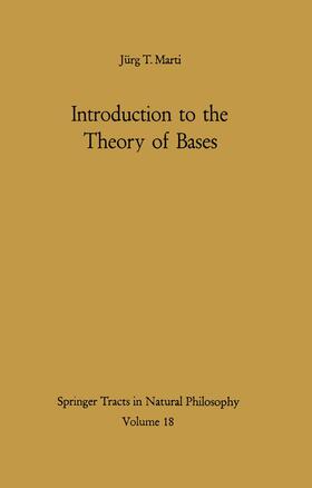 Marti |  Introduction to the Theory of Bases | Buch |  Sack Fachmedien