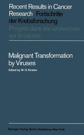 Kirsten |  Malignant Transformation by Viruses | Buch |  Sack Fachmedien
