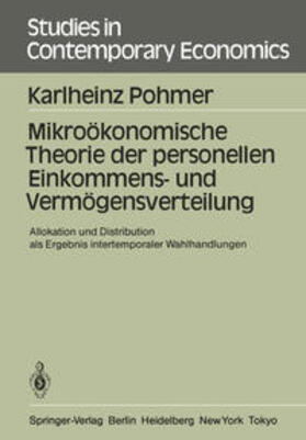 Pohmer |  Mikroökonomische Theorie der personellen Einkommens- und Vermögensverteilung | eBook | Sack Fachmedien