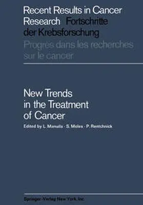 Manuila / Moles / Rentchnick |  New Trends in the Treatment of Cancer | eBook | Sack Fachmedien