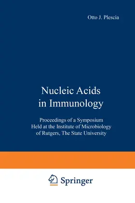 Braun / Plescia |  Nucleic Acids in Immunology | Buch |  Sack Fachmedien