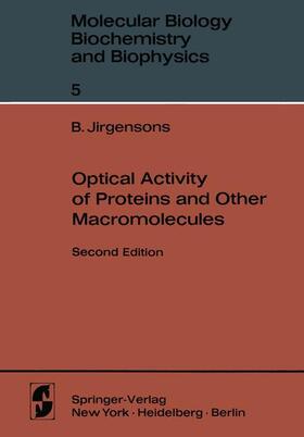 Jirgensons |  Optical Activity of Proteins and Other Macromolecules | Buch |  Sack Fachmedien