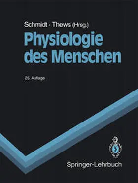 Schmidt / Thews |  Physiologie des Menschen | eBook | Sack Fachmedien