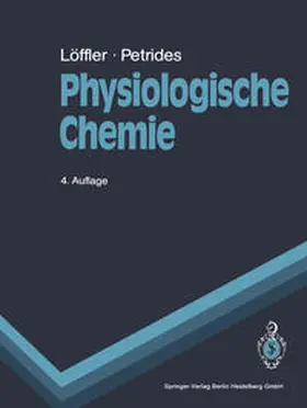 Löffler / Petrides |  Physiologische Chemie | eBook | Sack Fachmedien