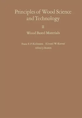 Kollmann / Stamm / Kuenzi |  Principles of Wood Science and Technology | Buch |  Sack Fachmedien