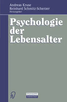 Kruse / Schmitz-Scherzer |  Psychologie der Lebensalter | eBook | Sack Fachmedien