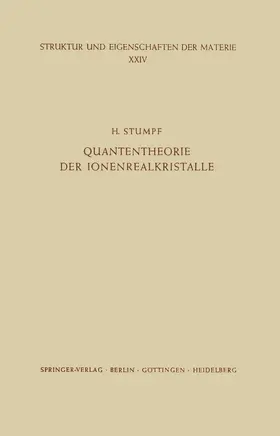 Stumpf |  Quantentheorie der Ionenrealkristalle | Buch |  Sack Fachmedien