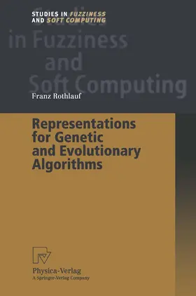 Rothlauf | Representations for Genetic and Evolutionary Algorithms | Buch | 978-3-642-88096-4 | sack.de