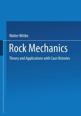 Wittke |  Rock Mechanics | Buch |  Sack Fachmedien