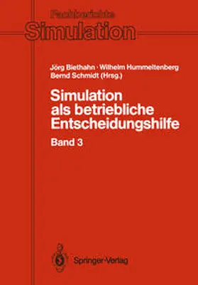 Biethahn / Hummeltenberg / Schmidt |  Simulation als betriebliche Entscheidungshilfe | eBook | Sack Fachmedien