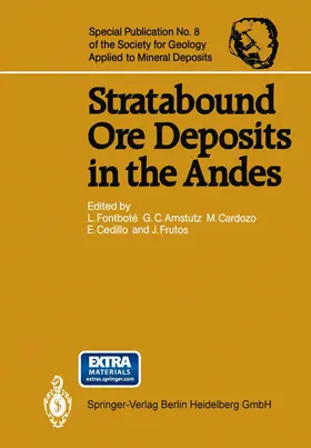 Fontbote / Amstutz / Frutos |  Stratabound Ore Deposits in the Andes | Buch |  Sack Fachmedien