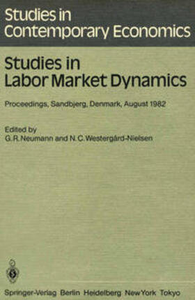 Neumann / Westergard-Nielsen | Studies in Labor Market Dynamics | E-Book | sack.de