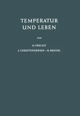 Precht / Hensel / Christophersen |  Temperatur und Leben | Buch |  Sack Fachmedien