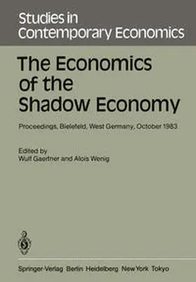 Gaertner / Wenig |  The Economics of the Shadow Economy | eBook | Sack Fachmedien