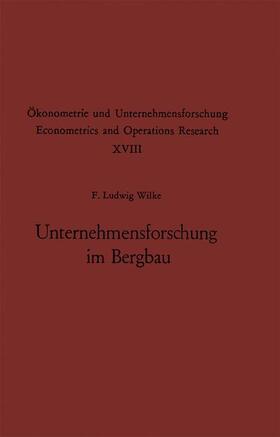 Wilke |  Unternehmensforschung im Bergbau | Buch |  Sack Fachmedien