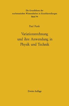 Funk |  Variationsrechnung und ihre Anwendung in Physik und Technik | Buch |  Sack Fachmedien