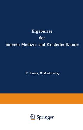 Langstein / Brugsch / Meyer |  Ergebnisse der Inneren Medizin und Kinderheilkunde | Buch |  Sack Fachmedien