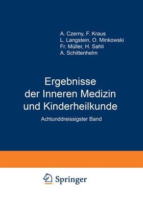 Langstein / Schittenhelm / Kraus |  Ergebnisse der Inneren Medizin und Kinderheilkunde | Buch |  Sack Fachmedien