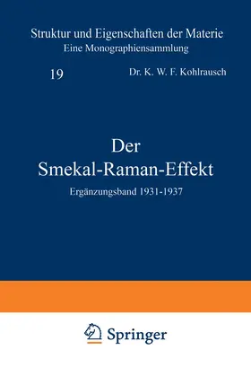 Kohlrausch / Mark / Born |  Der Smekal-Raman-Effekt | Buch |  Sack Fachmedien