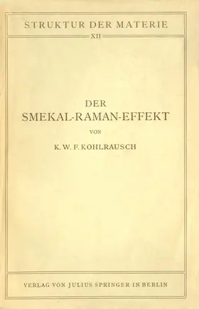 Kohlrausch / Franck / Born |  Der Smekal-Raman-Effekt | Buch |  Sack Fachmedien