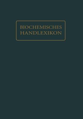 Bass / Dalmer / Kröner |  Biochemisches Handlexikon | Buch |  Sack Fachmedien