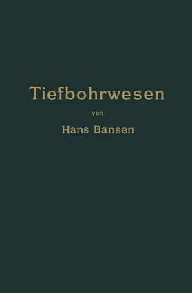 Bansen / Gerke / Herwegen |  Die Bergwerksmaschinen. Eine Sammlung von Handbüchern für Betriebsbeamte | Buch |  Sack Fachmedien