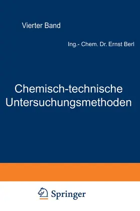 Lunge / Dietrich / Aufhäuser |  Chemisch-technische Untersuchungsmethoden | Buch |  Sack Fachmedien