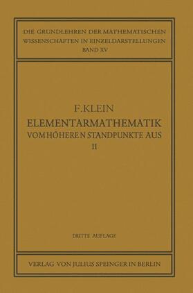 Klein / Courant |  Elementarmathematik vom Höheren Standpunkte Aus, II | Buch |  Sack Fachmedien