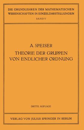 Speiser / Courant |  Die Theorie der Gruppen von Endlicher Ordnung | Buch |  Sack Fachmedien