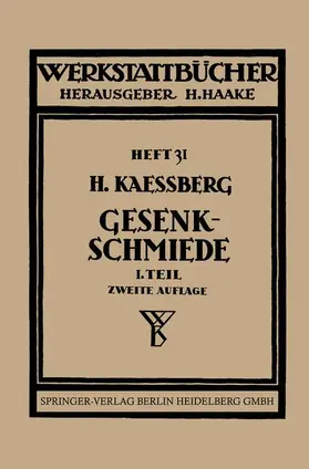 Kaessberg / Haake |  Gesenkschmiede | Buch |  Sack Fachmedien