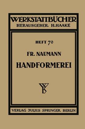 Naumann / Haake |  Handformerei | Buch |  Sack Fachmedien