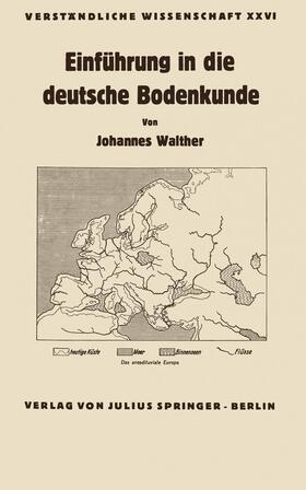 Walther / Loewen |  Einführung in die deutsche Bodenkunde | Buch |  Sack Fachmedien