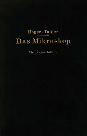 Hager / Appel / Brandes |  Das Mikroskop und seine Anwendung | Buch |  Sack Fachmedien