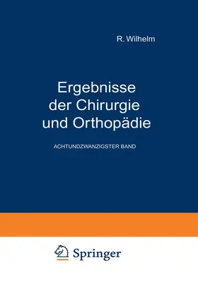 Payr / Kirschner / Küttner |  Ergebnisse der Chirurgie und Orthopädie | Buch |  Sack Fachmedien