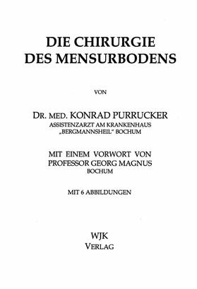 Purrucker |  Die Chirurgie des Mensurbodens | Buch |  Sack Fachmedien