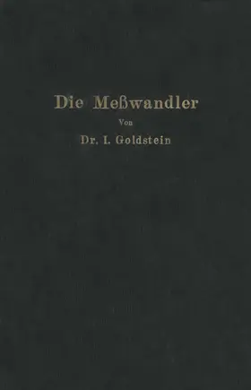 Goldstein |  Die Meßwandler | Buch |  Sack Fachmedien