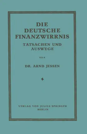 Jessen |  Die Deutsche Finanzwirrnis | Buch |  Sack Fachmedien