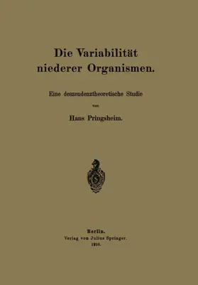 Pringsheim |  Die Variabilität niederer Organismen | Buch |  Sack Fachmedien