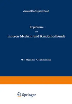 Pfaundler / Schittenhelm / Czerny |  Ergebnisse der Inneren Medizin und Kinderheilkunde | eBook | Sack Fachmedien