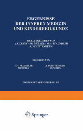 Pfaundler / Schittenhelm / Czerny |  Ergebnisse der Inneren Medizin und Kinderheilkunde | eBook | Sack Fachmedien