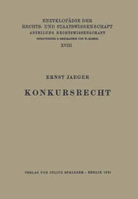 Jaeger / Kohlrausch / Kaskel |  Konkursrecht | eBook | Sack Fachmedien