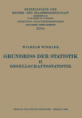 Winkler / Kohlrausch / Kaskel |  Grundriss der Statistik. II. Gesellschaftsstatistik | eBook | Sack Fachmedien