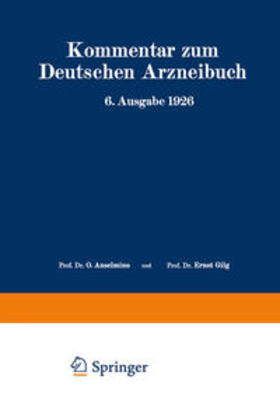 Brandt / Braun / Brieger |  Kommentar zum Deutschen Arzneibuch 6. Ausgabe 1926 | eBook | Sack Fachmedien