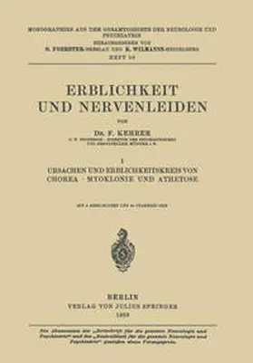 Kehrer / Foerster / Wilmanns |  Erblichkeit und Nervenleiden | eBook | Sack Fachmedien