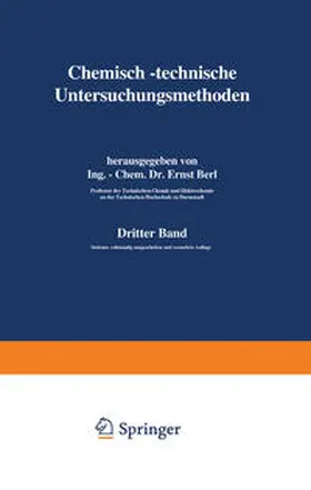 Lunge / Aufhäuser / Dietrich |  Chemisch-technische Untersuchungsmethoden | eBook | Sack Fachmedien