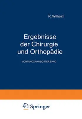 Payr / Küttner / Kirschner |  Ergebnisse der Chirurgie und Orthopädie | eBook | Sack Fachmedien