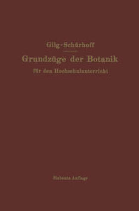 Gilg / Schürhoff |  Grundzüge der Botanik | eBook | Sack Fachmedien