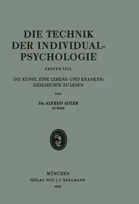 Adler |  Die Technik der Individualpsychologie | eBook | Sack Fachmedien